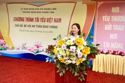 Trường mầm non Thanh Tâm tổ chức Chương trình “Tôi yêu Việt Nam” – Chủ đề “Bé với an toàn Giao Thông”